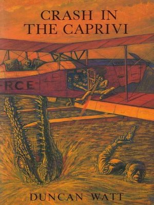 cover image of Crash in the Caprivi
